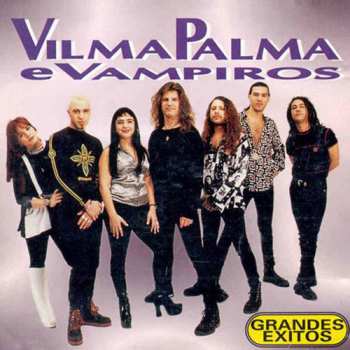 Album Vilma Palma E Vampiros: Grandes Exitos 