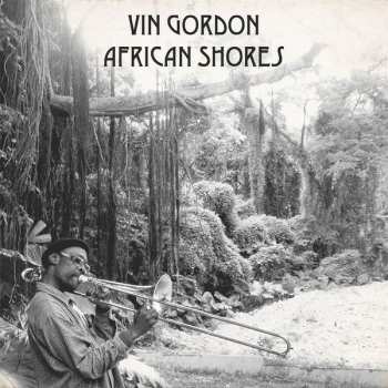 Album Vin Gordon: African Shores