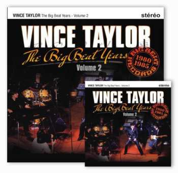 Album Vince Taylor: The Big Beat Years Volume 2 (1980-1985)