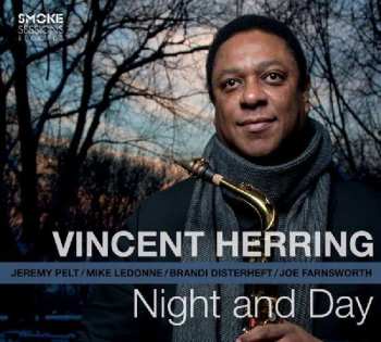Album Vincent Herring: Night And Day