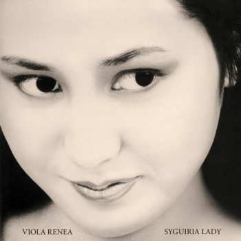 CD Viola Renea: Syguiria Lady