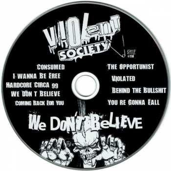 CD Violent Society: We Don't Believe