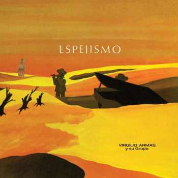 Album Virgilio Armas Y Su Cuarteto: Espejismo