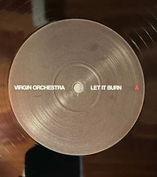 LP Virgin Orchestra: Let It Burn