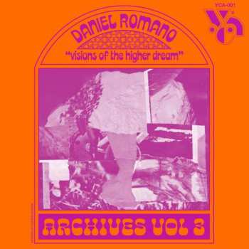 Album Daniel Romano: "Visions Of The Higher Dream"