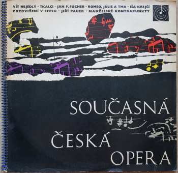 Album Iša Krejčí: Současná Česká Opera - Tkalci • Romeo, Julie a Tma • Pozdvižení v Efesu • Manželské Kontrapunkty