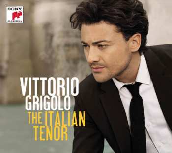 CD Vittorio Grigolo: The Italian Tenor DLX | DIGI