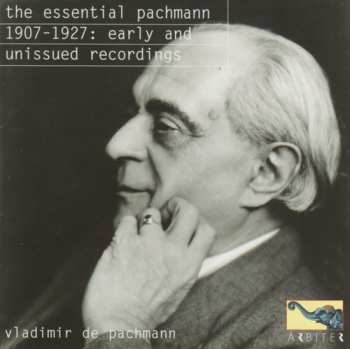 Album Robert Schumann: The Essential Pachmann 1907-1927: Early And Unissued Recordings