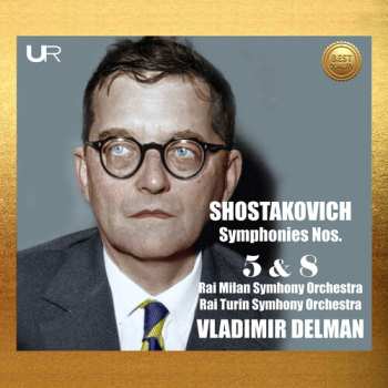 Album Vladimir Delman: Shostakovich: Syms Nos. 5 & 8