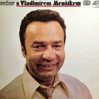 LP Vladimír Menšík: Večer S Vladimírem Menšíkem (II)