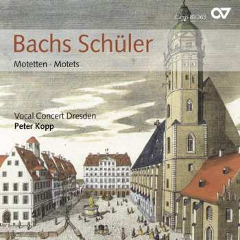 Album Peter Kopp: Bachs Schüler - Motetten • Motets