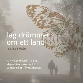 Voigt / Voigt / Eriksson: Jag Drommer Om Ett Land