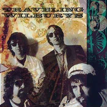 LP Traveling Wilburys: Vol 3