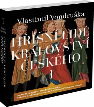 Hyhlík Jan: Vondruška: Hříšní lidé Království čes