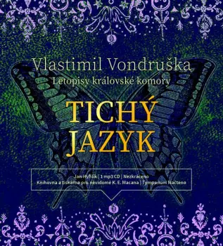 Hyhlík Jan: Vondruška: Tichý jazyk - Letopisy krá