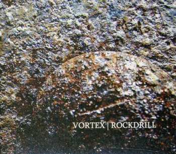 CD Vortex: Rockdrill LTD