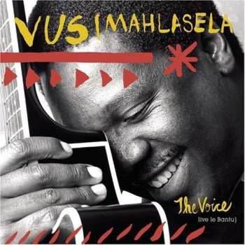 Album Vusi Mahlasela: The Voice