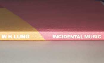 2LP W. H. Lung: Incidental Music
