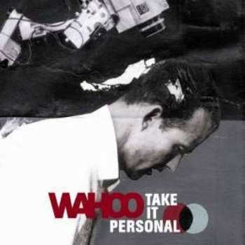 Album Wahoo: Take It Personal