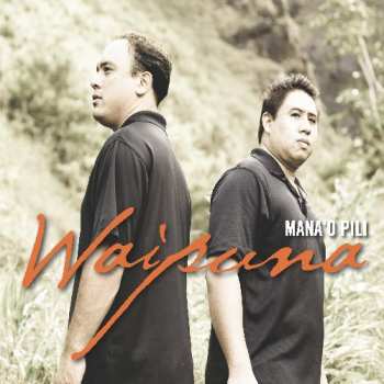 Album Waipuna: Mana'o Pili