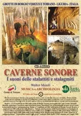 Caverne Sonore - I Suoni Delle Stalattiti E Stalagmiti