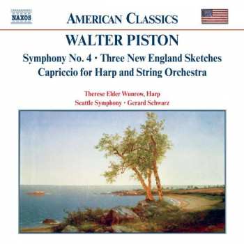 Álbum Gerard Schwarz: Symphony No. 4 • Capriccio For Harp And String Orchestra •  Serenata For Orchestra •  Three New England Sketches • 