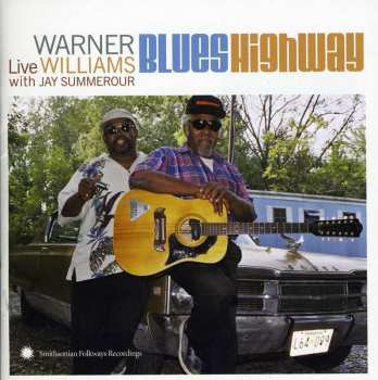 Album Warner Williams: Blues Highway: Live