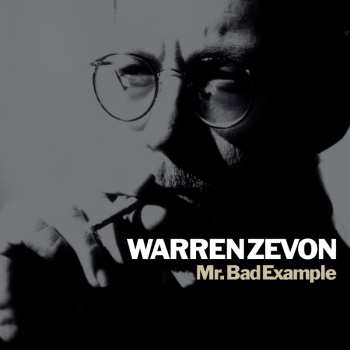 Album Warren Zevon: Mr. Bad Example
