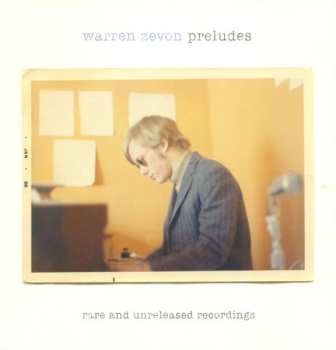2CD Warren Zevon: Preludes: Rare And Unreleased Recordings