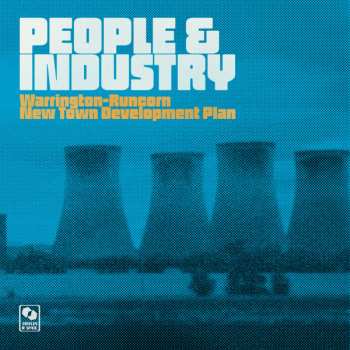 Album Warrington-Runcorn New Town Development Plan: People & Industry