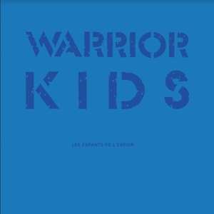 LP/SP Warrior Kids: Les Enfants De L'Espoir...