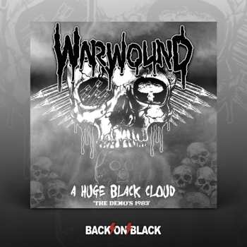 Album Warwound: A Huge Black Cloud: The Demos 1983