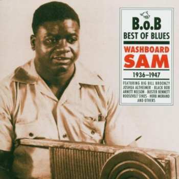 CD Washboard Sam: Best Of Blues 1936-1942