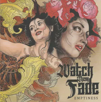 Watch Them Fade: Emptiness