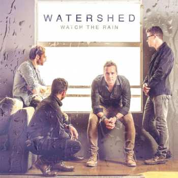 CD Watershed: Watch The Rain