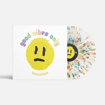 Album WAUMIAU: Good Vibes Only