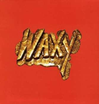 CD Waxy: Waxy