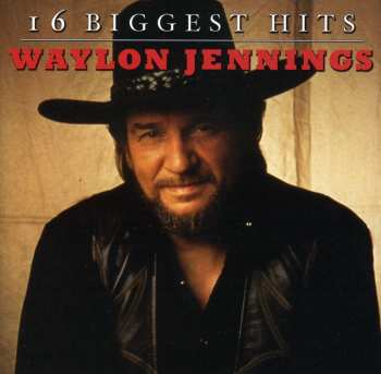 CD Waylon Jennings: 16 Biggest Hits