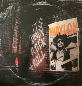 Album Waylon Jennings: It's Only Rock & Roll