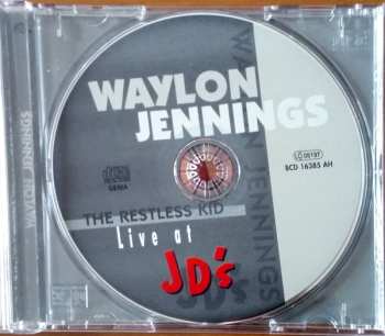 CD Waylon Jennings: The Restless Kid - Live At JD'S