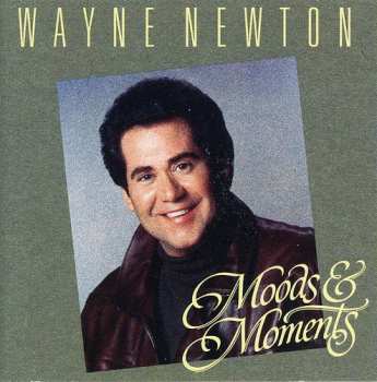 Album Wayne Newton: Moods & Moments