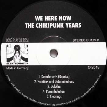 LP We Here Now: The Chikipunk Years