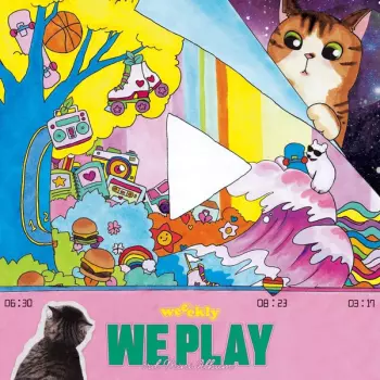 Weeekly: We Play
