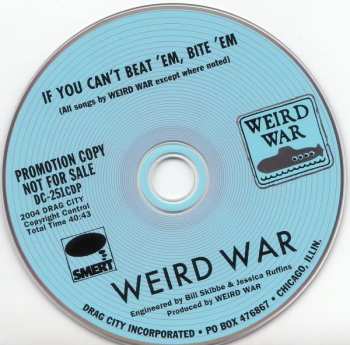 CD Weird War: If You Can't Beat 'Em, Bite 'Em
