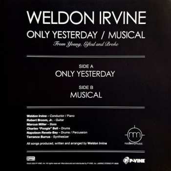 SP Weldon Irvine: Only Yesterday / Musical LTD