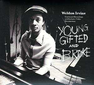 LP Weldon Irvine: Young.gifted And Broke [ltd.]