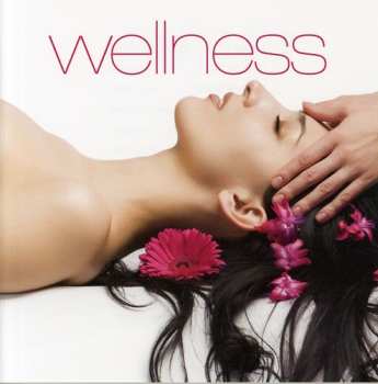 Album Wellness: Wellness