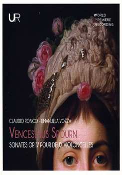 Album Wenceslaus Spourni: Sonates Op.IV Pour Deux Violoncelles