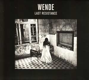 CD Wende Snijders: Last Resistance DIGI