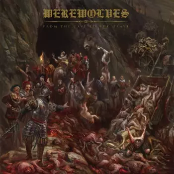 Werewolves: From The Cave To The Grave